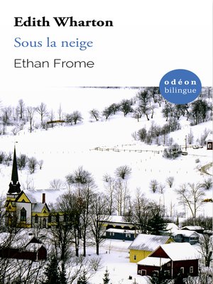 cover image of Ethan Frome / Sous la neige